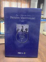 Feyz-i Sıbyan'dan Işık'a - Feyziye Mektepleri Tarihi