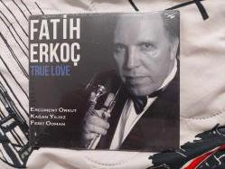 FATİH ERKOÇ TRUE LOVE CD