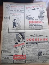 Vatan Gazetesi - 19 Ekim 1954 - Berrak Bir Konuşma Yazan Ahmet Emin Yalman Köşe Yazısı - Orta Şark Paktı İçin Türkiye Ve Irak Elbirliği İle Çalışacaklar - Dünya Güzeli Seçimi Sürprizle Neticelendi - Londra'daki Güzellik Müsabakasına İştirak Eden Güzeller Fotoğraf - Mısır Güzeli Antigone Kraliçe Seçildi - Irak Başvekili Nuri Sait Paşa Dün Basına İzahat Verdi - Amerika'nın Pakistan'a Yardımı Az Görüldü - Kömür İşletmesi Müstakil Olacak - Otomobil Sevdası Yazan İsmail Ateş Yazı Dizisi - Sirkecideki Beşir Kemal Eczanesi Sahibi Kalp Krizinden Öldü - Nehru Ve Ho Şi Minh Dün Görüştüler - Hoş Memo Karikatür - Kleopatra Yazan Emil Ludwig Yazı Dizisi - 1953 Türkiye Güzeli Ve Film Yıldızı Belgin Doruk Puro Tuvalet Sabunu Kullanıyorum Diyor - Fotoğraflarla Haberler - Kader Feneri Yazan Jean Martet Yazı Dizisi - Çingeneler De Hükümet Kurmak İstiyorlar - Güreşçi Hasan Gemici Antrenör Oldu -  Çek Atlet Emile Zatopek Brezilyaya Davet Olundu