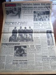 Akşam Gazetesi - 7 Aralık 1960 - Adnan Menderes Başkan Salim Başol'a Muhalefetten Dert Yandı - Kurucu Meclise CHP 46 Cumhuriyetçi Köylü Millet Partisi 28 Üye İle Katılacak - Topkapı Olayları Sanıkları Fotoğraf - Amerika'nın Başkanı Eisenhower İle 20 Ocakta Başkanlığı Devredeceği Kennedy İle Görüştü - Yassıada'dan Notlar Yazan Müfit Duru - İzmir Kağıt Fabrikaları Müdürü Enver Atafırat Bugün Yargılanıyor - Harward Üniversitesi Profesörü Raymond Adams'ı Vali Refik Tulga Uğurladı - Demokrat İzmir Gazetesini Yakanlar Yassıada'ya Gönderiliyor - Hülagünün Gözdesi Çizen Suat Yalaz - Ateşli Kız Gina Yazan George Albert Gley  Yazı Dizisi - İran Sarayının Türk Ressamı Kıvılcım Pamir - General Cemal Madanoğlu'ndan Bir Hatıra - Güzel Aktris Ayten Kaçmaz - Tiyatro Sanatkarlarından Yılmaz Gruda İle Sanatkar Eşi Tolga Tiğin Tolga İsimli Bebekleri Dünyaya Geldi - Günah Maskesi Resimleyen Remzi - Bize Barbadoslu Derler Yazan Çizen Ratip Tahir Burak - Fenerbahçe Hakeme İtiraz Eden Futbolcuyu Ceza Verecek