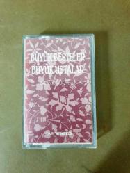 BÜYÜK BESTELER BÜYÜK USTALAR - SADEDDİN KAYNAK - KASET