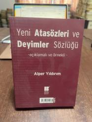 Yeni Atasözleri ve Deyimler Sözlüğü - Açıklamalı ve Örnekli
