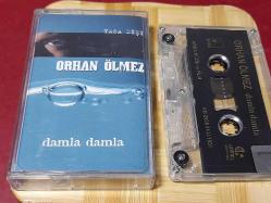 ORHAN ÖLMEZ DAMLA DAMLA KASET