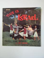 33'lük LP - This is Israel - Israeli Folk Songs and Dances With Effi Netzer (İsrail Baskısı)