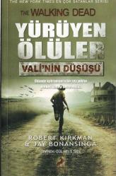 YÜRÜYEN ÖLÜLER - VALİ'NİN DÜŞÜŞÜ