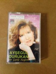 AYŞEGÜL DURUKAN - BİR GARİP AŞIĞIM BEN - KASET