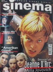 SABAH DERGİ GRUBU-SİNEMA DERGİSİ-POPÜLER SİNEMA DERGİSİ-SAYI:60-ŞUBAT-2000-1.400.000TL-KAPAK-JEANNE D'ARC-AMERİKAN GÜZELI-STŞGMATA-KAN KIRMIZISI GERILIM-ALTINCI HIS-HAYALETLER GÖREN ÇOCUK-AİLE BOYU ANARŞİ-BESSON'UN JEANNE D'ARC'I MILLA JOVOVICH-AYIN FİLMLERI-GENÇ KIZ VE KRAL-AÇ GÖZÜNÜ-KEMIK KOLEKSIYONCUSU-THE GENERAL-GÜLE GÜLE-MAN OFTHE MOON-MUSIC OF THE HEART-ELEŞTIRILER-EKİM DÜŞÜ-EXISTENZ-ŞAMPİYONLARIN KAHVALTISI-ÖZEL SEANS-YOY STORY -FANTASTİK TÜRK SİNEMASI-HITKCHOCK'UN KADINLARI-IŞIK VE GÖLGE-ATILLA DORSAY-PROFILLER-ANGELINA JOLIE-G-CHOW YUN FAT-SUSAN SARANDON-TONI COLLETTE-BİR SENARYO YAZMAK-KENDINI TANIMAK-FILMOGRAFI-SIGOURNEY WEAVER-SİNEMA ÇIKIŞI-YAĞMUR KAŞİFOĞLU-TARİHİ DEĞİŞTİREN GENÇ KIZ-SAM MENDENS-ALAN BALL-BRUCE WILLS-PATRICIA ARQUETTE-ZEKİ ÖKTEN-FARUK AKSOY-ALMODOVAR'DAN SİNEMA DERSLERİ-ANNEM HAKKINDA HERŞEY-İKİ CÜNEYT KLASİĞİ-CÜNEYT ARKIN-KARATECİLER İSTANBUL'DA-ÖLÜM SAVAŞÇISI-