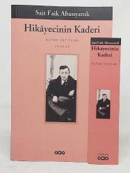 HİKAYECİNİN KADERİ Bütün Yapıtları Yazılar (1.Baskı - Ayraçlı)