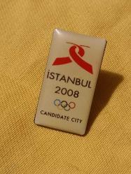 OLİMPİYAT TEMALI İSTANBUL 2008 TANITIM ROZETİ...