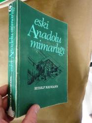 ESKİ ANADOLU MİMARLIĞI