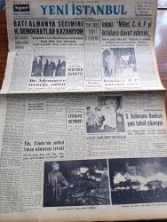 Yeni İstanbul Gazetesi - 7 Eylül 1953 - Batı Almanya Seçimi Ve Dünya Politikası Yazan Mustafa Nermi Köşe Yazısı - Batı Almanya Seçimini Hristiyan Demokratlar Kazandı - Dr. Adenauer'e Tecavüz Edildi - Yeni Ordu Terfi Kanunu - İsmet İnönü Millet CHP'yi İktidara Davet Edecek - Başbakan Adnan Menderes'in Millet Partisi Hakkında Sözleri - Sinai Kalkınma Bankası Yeni Tahvil Çıkarıyor - Mareşal Tito Trieste'nin Serbest Liman Olmasını İstedi - Halide Edip Adıvar'ın Romanı Döner Ayna Yazı Dizisi - Yabancı Sermayeyi Teşvik Yaşam Profesör Doktor Kerim Ömer Çağlar Köşe Yazısı - İdari İlimler Kongresi Şale Köşkünde Toplandı - Bursa'daki Belediye Seçimini Demokrat Parti Kazandı - Kore'de Dün 4 Türk Esiri Daha İade Edildi - Fenerbahçe Eskişehir'de 1 0 Galip - Denizde Cinayet Telif Hakkı Keystone Yazı Dizisi - Ankara İstanbul İzmir Radyosu Programı - Kore Mektupları - Güzel Bacak Müsabakası - Milyon Hırsızı Yazan S. G. Seeliger Yazı Dizisi - İran'da İngiliz Rus Rekabeti - Beşiktaş Beyoğluspor'u Yendi