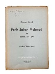Ressam Levnî. Fatih Sultan Mehmed ve babası ile oğlu. Resimlerini yapan Ressam Levnî ve biyografisi