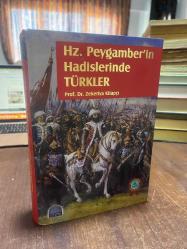 HZ. PEYGAMBERİN HADİSLERİNDE TÜRKLER _u