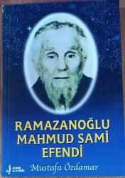 ramazanoğlu mahmud sami efendi mustafa özdamar