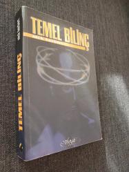 Temel Bilinç - İnsan Bilinci ve Yeni Fizik