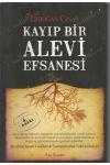 KAYIP BİR ALEVİ EFSANESİ