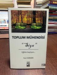 Siya / Toplum Mühendisi (İmzalı) Eğitim Başlıyor