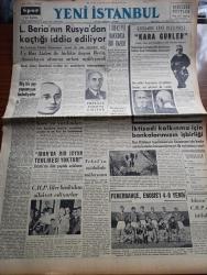 Yeni İstanbul Gazetesi - 21 Eylül 1953 - Hiçbir Şey Yapamayan Belediyeler Yazan Mustafa Nermi Köşe Yazısı - Lavrenti Beria'nın Rusya'dan Kaçtığı İddia Ediliyor - Mareşal Papagos Roma'ya Gidiyor - Sovyetlerin Kuzey Kore'ye Yardımları - İktisadi Kalkınma İçin Bankalarımızın İşbirliği - Fenerbahçe Enosis'i 4 0 Yendi - Demokrat Parti'nin Dünkü Toplantısı Muhalefete Dersini İyice Öğretmemişiz - Uzun Hikaye İmza Ticareti Yazan Mehmet Davaz Yazı Dizisi - İstanbul Türkiye Şarpi Birincisi Oldu - Pravda Gazetesi Amerikan Dışişleri Bakanı John Foster Dulles'ın Nutku Hakkında Bir Yazı Yayınladı - Ankara İstanbul İzmir Teknik Üniversite Radyosu Programı - Tarihten Sahifeler 1919 Mitingleri - Shakespeare'in Julius Caesar'ı  Filme Alındı - İnsan Hayatının Bilinmeyen Taraflarına Dair - Batı Berlinin Motosikletli Polislerinin Gösterileri - Rita Hayworth Evlenme Hikayeleri İle Rekor Kırdı - Türkiye Konkurhipikleri Ankara'da Yapıldı - Bursa'da At Yarışları Yapılıyor - Dünya Ağır Siklet Boks Şampiyonası