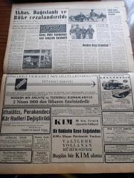 Ulus Gazetesi - 1 Nisan 1959 - Kasım Gülek'in Seçim Kütükleri Konusunda Dün Verdiği Demeç - Orman Fakültesi Öğrencileri Boykottan Vazgeçmiyor - 2. İnönü Zaferinin Yıldönümü - Samed Ağaoğlu'nun Tekzibi Hakkındaki Önerge - Londra Kazası İle İlgili Önergeye CHP Ankara Milletvekili İbrahim İmirzalıoğlu Tatmin Edici Cevaplar Bekliyorum Dedi - Dalak Lama'nın Ne Olduğu Bilinmiyor - İncirlik'te Bir ABD Uçağı Parçalandı - İlk Ve Orta Okulu Bitirenlerle Şoförler Az Askerlik Yapacak - Zonguldak'ta Vaiz Hüseyin Şahin'in Nefret Uyandıran Vaazı - Kuklalar Yazan Oktay Verel Yazı Dizisi - İkinci İnönü Zaferi Yazan Ali Rıza Erem - Neron Çizgi Roman Çizen Yalçın Çetin - İslam Evliyaları Yazan Yurdakul Mehteroğlu - Kan Kanserinin Etkeni Bulundu - Başkentte 24 Saat - Sinema Programı - Memetle Memet Yazan Ve Çizen Tonguç Yaşar - Baykara Çizgi Roman Çizen Tutsak - Ankara İstanbul Radyosu Programı - - Hüseyin Akbaş Mustafa Dağıstanlı Bekir Büke Cezalandırıldı - Vehbi Emre Federasyonu Kuruldu - Arsenal