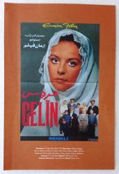 Efemera - GELİN / Hülya Koçyiğit * Kerem Yılmazer - Ö. Lütfi Akad filmi ~ Ebat : 16 X 24 - kitantik - kitaLog