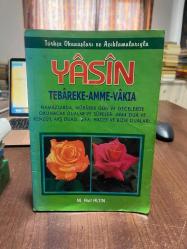 YASİN TEBAREKE - AMME - VAKIA
