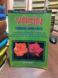 YASİN TEBAREKE - AMME - VAKIA
