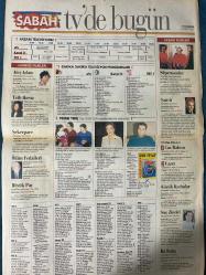 SABAH MELODİ GAZETESİ VE SABAH TELERAMA GAZETESİ - 31 Mayıs 1997 -Söyleyemedikleriniz-Süleyman Turan-Ah şu kocalar-Hale Pakcan-Mimi ile Muti-Patrıck Mc Donnel-Bizim Aile-Mort Walker-Dıck Browne-Marvın-Tom Amstrong-astroloji-Bugün ne yapalım-Erdoğan Sevgin-İbrahim Tatlıses-Çiçek—üçkağıtçı Sihirbaz—Berna Laçin-Şirin-Sabrina—Elif Dinçer-Elif name—boran Kaya-iner misin çıkar mısın-Hülya Avşar—küçük İbo— Ateş adası-Jackie Chan-Whoopi Goldberg-Cüneyt Arkın—Oya peri-Şener Şen—Yaprak Özdemiroğlu-Şekerpare-Şaban ile Şirin-Kemal Sunal-kokteyl—Ömer Önder-Güngör bayrak