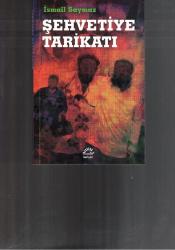 ŞEHVETİYE TARİKATI