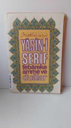 YASİN TEBAREKE AMME VE DUALAR
