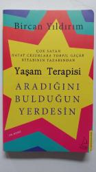 Yaşam Terapisi - Aradığını Bulduğun Yerdesin