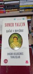 Galat- ı Meşhur Doğru Bildiğimiz Yanlışlar