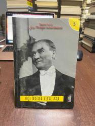 BENİM ADIM GAZİ MUSTAFA KEMAL ATATÜRK 