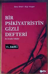 bir psikiyatristin gizli defteri en sıradışı vakalar