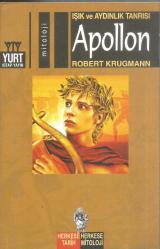 IŞIK VE AYDINLIK TANRISI APOLLON