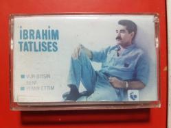 İBRAHİM TATLISES  VUR GİTSİN BENİ- YEMİN ETTİM  KASET