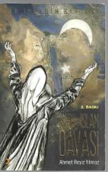 Bir İbrahim Kavgası / Türk - İslam Davası