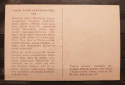 PC.696 YAKUP KADRİ KARAOSMANOĞLU EDEBİYATÇILAR YAZARLAR SERİSİ ARKA KISMI BİYOGRAFİK BİLGİLER İÇEREN RENKLİ ÇİZİM KARTPOSTAL DOĞAN KARDEŞ YAYINLARI