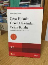 Ceza Hukuku Genel Hükümler Pratik Kitabı (4.Baskı)