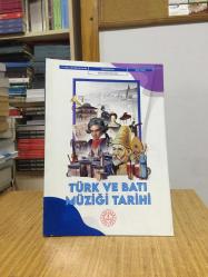 TÜRK VE BATI MÜZİĞİ TARİHİ 12. Sınıf Ortaöğretim Güzel Sanatlar Lisesi Ders Kitabı (2024)