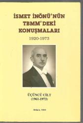 İsmet İnönü'nün TBMM'deki Konuşmaları (1920 - 1970) 3 CİLT - TAKIM