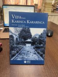VEFA'DAN KARINCA KARARINCA