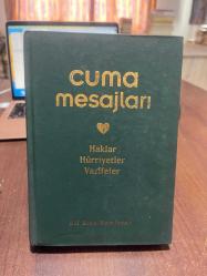 Cuma Mesajları 1 Haklar Hürriyetler Vazifeler