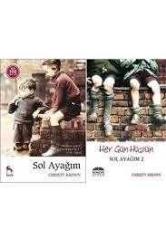 Sol Ayağım 1 - Sol Ayağım 2 Her Gün Hüzün 2 Kitap Set