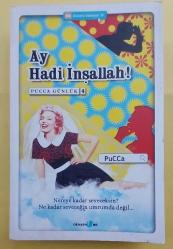 AY HADİ İNŞALLAH ! PUCCA GÜNLÜK 4