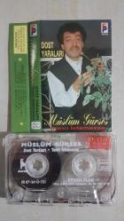 MÜSLÜM GÜRSES  DOST YARALARI TANRI İSTEMEZSE