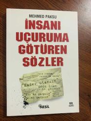 İnsanı Uçuruma Götüren Sözler