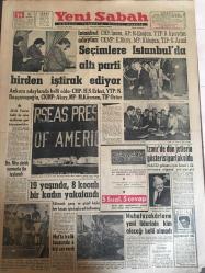 YENİ SABAH GAZETESİ 14 EKİM 1963 YIL :26 SAYI :8831---Seçimlere İstanbul da Altı Parti Birden İştirak Ediyor --Bn Nh çürük yumurta ile taşlandı --19 Yaşında 8 kocalı bir kadın yakalandı ---İzmir de dün jetlerin gösterisi parlak oldu ---Mut 'ta trafik kazasında  6 kişi can verdi ---Muhafazakarların yeni liderinin kim olacağı belli olmadı ---Bir kitabın düşündürdükleri :Siyavuşgil ---Başkan Bin Bella Cezayir de Askeri Harekatın Sona Erdiğini Bildirdi ---R.Taylor un başı üvey kızı ile derde girdi --Sinema :Çin-Çin ,Zır Deliler --Kılıç :Hadiselerin müsebbibi Çekoslovakyalı Hakemdir dedi ---Galatasaray Hakemi UEFA ya şikayet edecek ---Göztepe İstanbul dan dört puanla dönüyor ---G.Birliği Feriköy e şans tanımadı :1-0--Su Topunda AD.Demirspor Şampiyon --İzmirspor ,Demirspor ile berabere kaldı :0-0--B.Spor ilk galibiyeti K.Yakadan aldı :1-0--