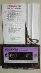 TÜDANYA SEN BİR ÖMÜRSÜN KAĞIT BASKI