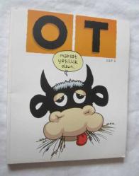 OT DERGİSİ Maksat Yeşillik Olsun, Aylık Süreli Yayın / Aylık Edebiyat Mizah Dergisi, Mart 2013 - 2016, Cilt: 1, 2, 4, 9, Sayı: 1 - 4, 5 - 8, 13 - 16, 33 - 36 [4 CİLT]