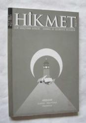HİKMET İLMİ ARAŞTIRMA DERGİSİ, Yıl: 4-7, Sayı: 7, 8, 9, 10, 14, 2006-2009 [5 ADET]